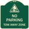 Signmission Tow Away Zone with Graphic Heavy-Gauge Aluminum Architectural Sign, 18" x 18", G-1818-22799 A-DES-G-1818-22799 - alternate 1